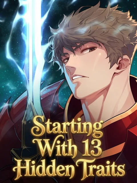 Starting With 13 Hidden Traits